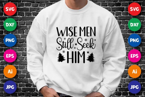 Download Wise Men Still Seek Him Christmas Shirt - Christmas shirt Collection